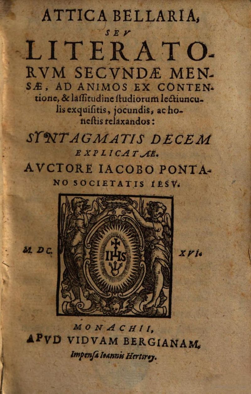 Attica bellaria – sive litteratorum secundae mensae ad animos ex contentione